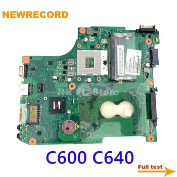 NEWRECORD V000238070 pentru Toshiba Satellite C600 C640 C645 laptop placa de baza 6050A2423901 HM65 DDR3 placa de baza de test complet