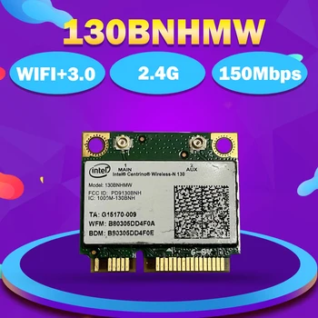 Placa Wifi intel Centrino Wireless-N130 130BNHMW 150Mbps+bluetooth3.0 Jumătate de Mini PCI-e placa Wireless